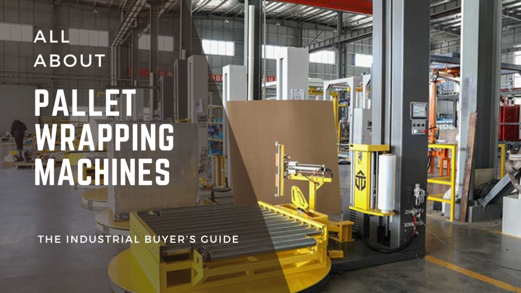 blog post banner image featuring a pallet wrapping machine